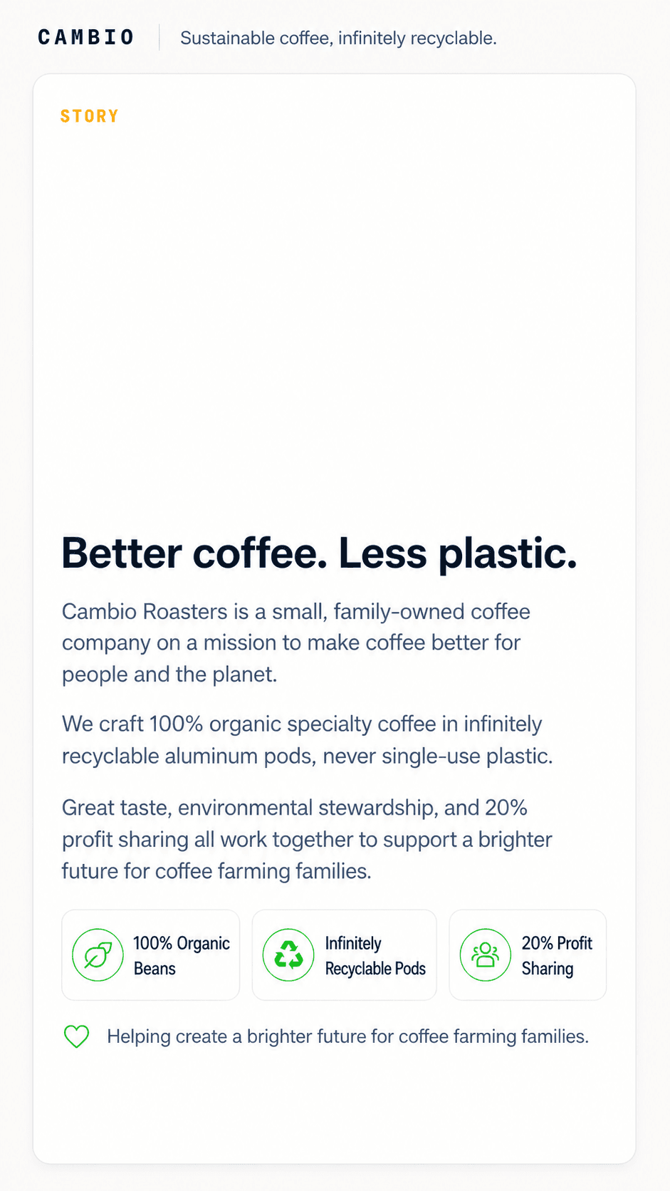 Concept module telling the Cambio Roasters sustainability story